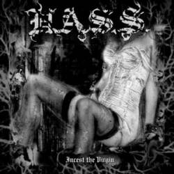 Hass : Incest the Virgin